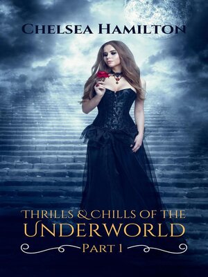 cover image of Thrills and Chills of the Underworld Part 1